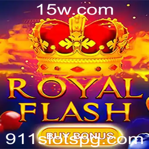 Explorando o Fascinante Jogo RoyalFlashBuyBonus no Universo 911slots